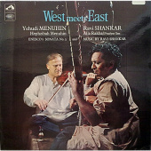 YEHUDI MENUHIN / RAVI SHANKAR — West Meets East (LP)