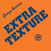 GEORGE HARRISON — Extra Texture (LP)