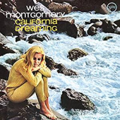 WES MONTGOMERY — California Dreaming (LP)