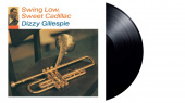 DIZZY GILLESPIE — Swing Low, Sweet Cadillac (LP)