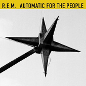 R.E.M. — Automatic For The People (LP)