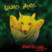 GUANO APES — Proud Like A God (LP)