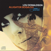 LOU DONALDSON — Alligator Bogaloo (LP)