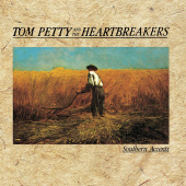 TOM PETTY — Southern Accents (LP)
