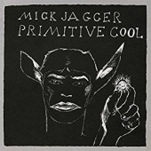 MICK JAGGER — Primitive Cool (LP)