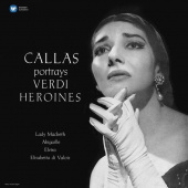 MARIA CALLAS — Callas Portrays Verdi Heroines (LP)
