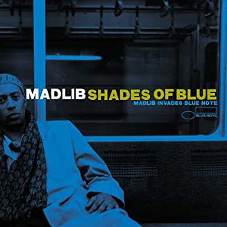 Виниловая пластинка: MADLIB — Shades Of Blue (2LP)