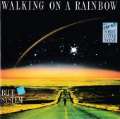 BLUE SYSTEM — Walking On A Rainbow (LP)