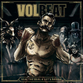 VOLBEAT — Seal The Deal & Let'S Boogie (2LP+CD)