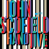 JOHN SCOFIELD — Hand Jive (2LP)