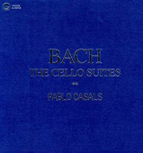 PABLO CASALS — Bach: The 6 Cello Suites (LP)