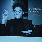 TILL BRONNER / DIETER ILG — Nightfall (LP)