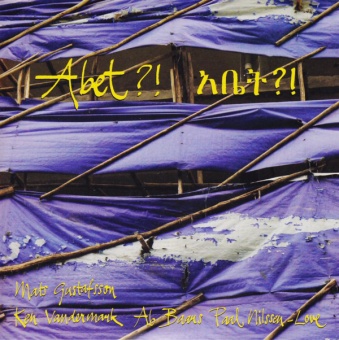 Виниловая пластинка: GUSTAFSSON, BAARS, VANDERMARK, NILSSEN-LOVE — Abet? (7" Record) (LP)