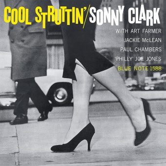 Виниловая пластинка: SONNY CLARK — Cool Struttin' (LP)