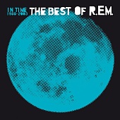 R.E.M. — In Time: The Best Of R.E.M. 1988-2003 (2LP)