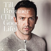 TILL BRONNER — The Good Life (2LP+CD)