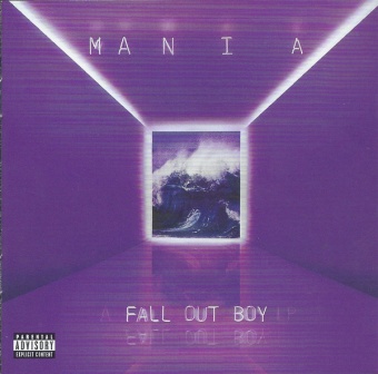 Виниловая пластинка: FALL OUT BOY — Mania (LP)