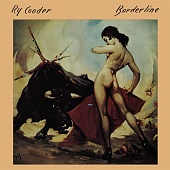 RY COODER — Borderline (LP)