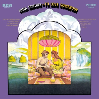 Виниловая пластинка: NINA SIMONE — To Love Somebody (LP)