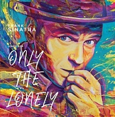 FRANK SINATRA — Frank Sinatra Sings For Only The Lonely (LP)