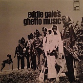 GALE, EDDIE — Eddie Gale'S Ghetto Music (LP)
