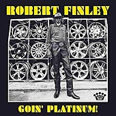 FINLEY, ROBERT — Goin' Platinum! (LP)