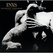 INXS — Shabooh Shoobah (LP)
