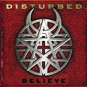 DISTURBED — Believe (LP)