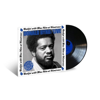 Виниловая пластинка: DONALD BYRD — Cookin' With Blue Note At Montreux (LP)