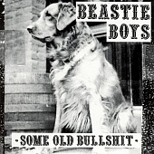 THE BEASTIE BOYS — Some Old Bullshit (LP)