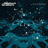 THE CHEMICAL BROTHERS — We Are The Night (2LP)