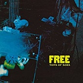 FREE — Tons Of Sobs (LP)