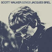 SCOTT WALKER — Sings Jacques Brel (LP)