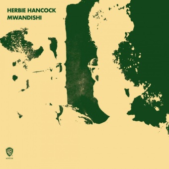 Виниловая пластинка: HERBIE HANCOCK — Mwandishi (LP)