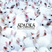 SPARKS — Hello Young Lovers (2LP)
