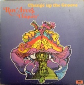 ROY AYERS UBIQUITY — Change Up The Groove (LP)