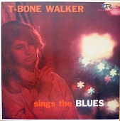 T-BONE WALKER — T-Bone Walker Sings The Blues (LP)