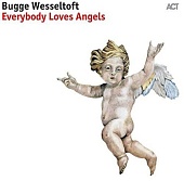 WESSELTOFT, BUGGE — Everybody Loves Angels (LP)