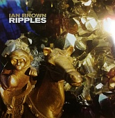 IAN BROWN — Ripples (LP, Coloured)