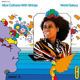 Виниловая пластинка: COLTRANE, ALICE — World Galaxy (LP)