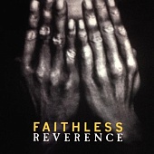 FAITHLESS — Reverence (2LP)