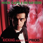 NICK CAVE & THE BAD SEEDS — Kicking Against The Pricks (LP)