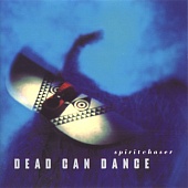 DEAD CAN DANCE — Spiritchaser (2LP)