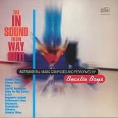 THE BEASTIE BOYS — The In Sound From Way Out (LP)