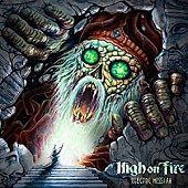 HIGH ON FIRE — Electric Messiah (2LP)