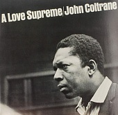 JOHN COLTRANE — A Love Supreme (LP)