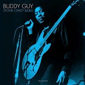 BUDDY GUY — Stone Crazy Blues (LP)
