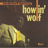 HOWLIN' WOLF — Smokestack Lightnin' (3LP)