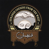 CLUTCH — Strange Cousins From The West (2LP)
