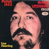 URBANIAK, MICHAL / GROUP — Live Recording (LP)